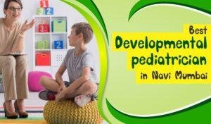 developmental-pediatrician-in-navi-mumbai